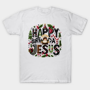 Happy Birthday Jesus T-Shirt